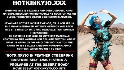 Hotkinkyjo in feather cyberpunk costume self assfuck fisting & prolapse at the desert road